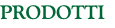 PRODOTTI